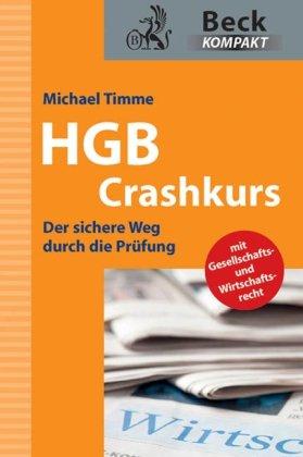 HGB Crashkurs: Der sichere Weg durch die Prüfung