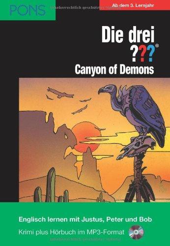 PONS Die drei ??? Fragezeichen, The Canyon of Demons: Englisch lernen mit Justus, Peter und Bob