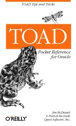 TOAD Pocket Reference for Oracle. TOAD Tips and Tricks (Pocket Reference O'Reilly)