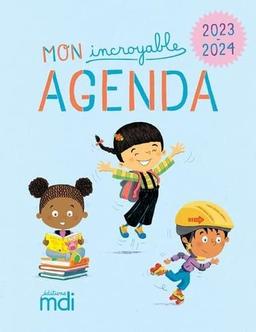 Mon incroyable agenda : 2023-2024