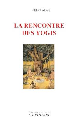 La rencontre des yogis