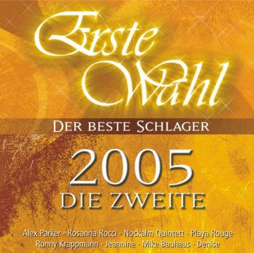 Erste Wahl 2005 die Zweite