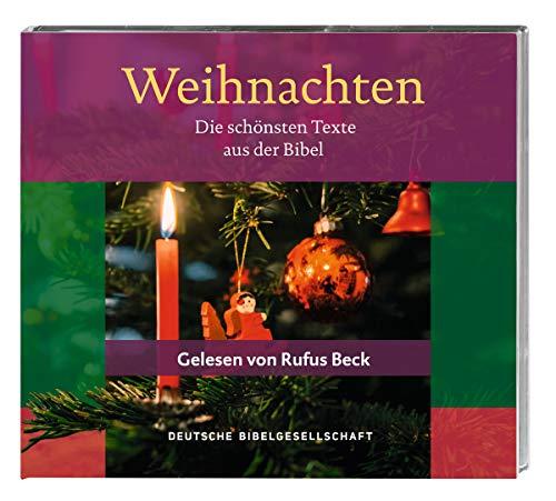 Weihnachten. Die schönsten Texte aus der Bibel. Gelesen von Rufus Beck: Lutherübersetzung: Lutherbersetzung