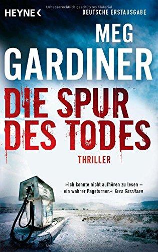 Die Spur des Todes: Roman