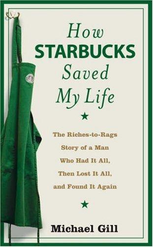 How Starbucks Saved My Life