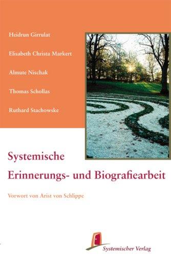 Systemische Erinnerungs- und Biografiearbeit