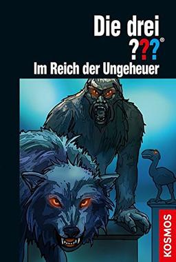 Die drei ??? Im Reich der Ungeheuer