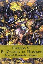 Carlos v. el cesar y el (Espasa Forum)