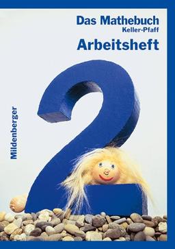 Das Mathebuch 2, Arbeitsheft, Ausgabe Bayern