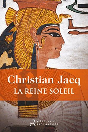 La Reine Soleil : l'aimée de Toutankhamon