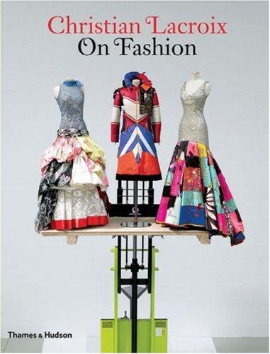 Christian Lacroix on Fashion