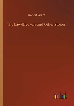 The Law-Breakers and Other Stories