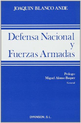 Defensa nacional y Fuerzas Armadas