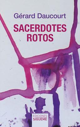 Sacerdotes rotos (Nueva Alianza minor, Band 46)