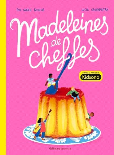 Madeleines de chef.fe.s