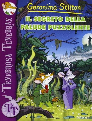 Il segreto della palude puzzolente