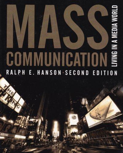 Mass Communication: Living in a Media World