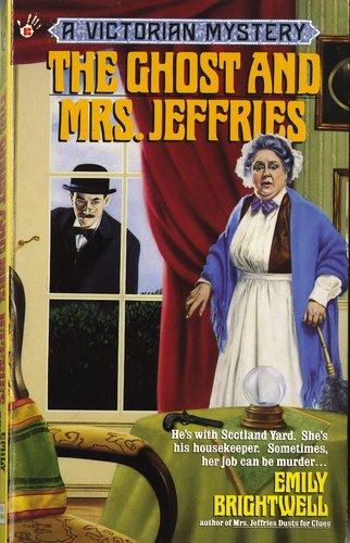 The Ghost and Mrs. Jeffries (Victorian Mystery)