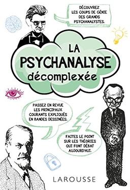 La psychanalyse décomplexée