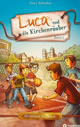 Luca und die Kirchenräuber: DE