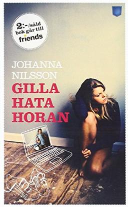 Gilla "Hata horan!"