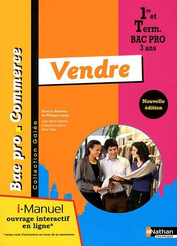 Vendre : 1re et term, bac pro commerce 3 ans