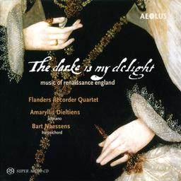 The Dark is my Delight - Englische Renaissancemusik