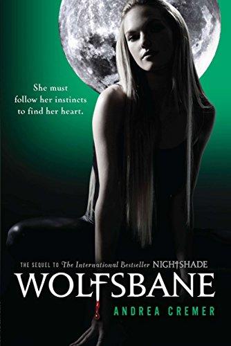 Wolfsbane: A Nightshade Novel Book 2