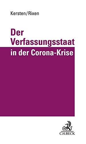 Der Verfassungsstaat in der Corona-Krise