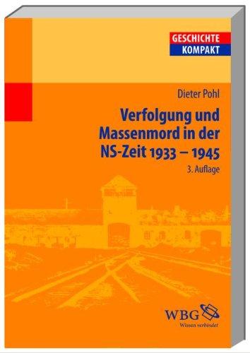 Verfolgung und Massenmord in der NS-Zeit 1933-1945