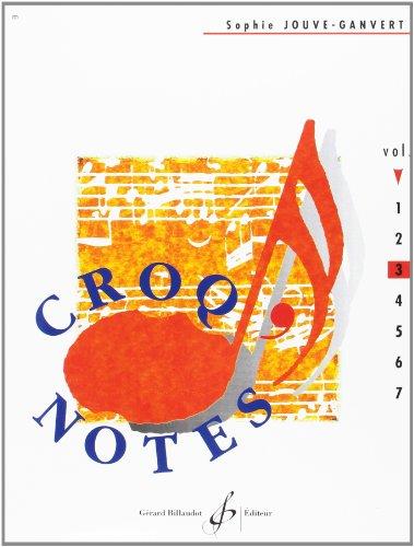 Croq'Notes - Cahier 3 - 3e Annee