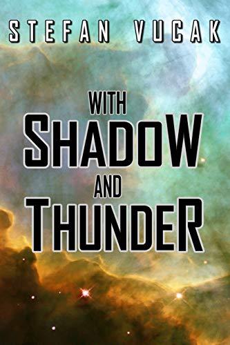 With Shadow and Thunder (Shadow Gods Saga, Band 6)