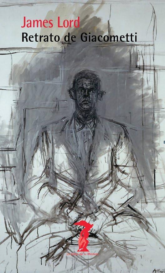 Retrato de Giacometti (La balsa de la medusa, Band 240)