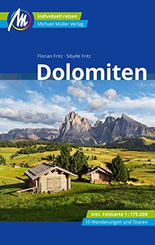 Dolomiten Reiseführer Michael Müller Verlag: Individuell reisen mit vielen praktischen Tipps