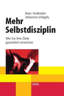 Selbstdisziplin: Handeln statt aufschieben