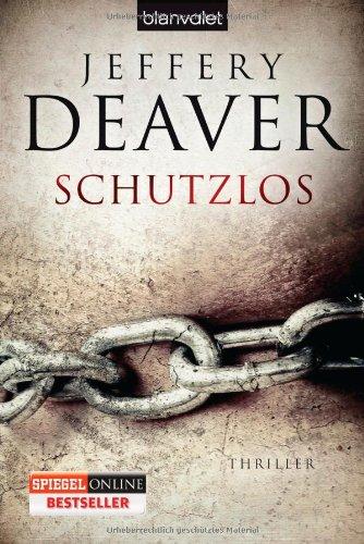 Schutzlos: Thriller