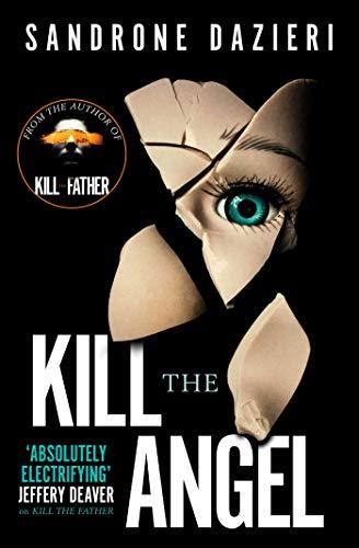 Kill The Angel (Caselli & Torre 2)