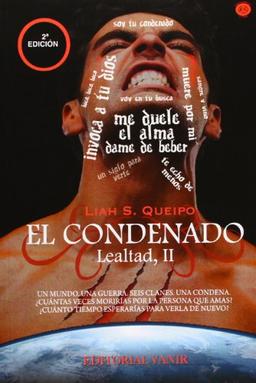 Lealtad II. El condenado (Saga Lealtad)