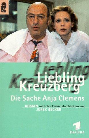 Liebling Kreuzberg, Die Sache Anja Clemens