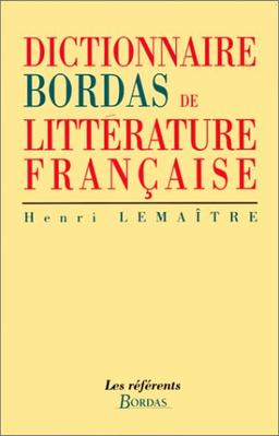 Dictionnaire Bordas De Litterature Francais