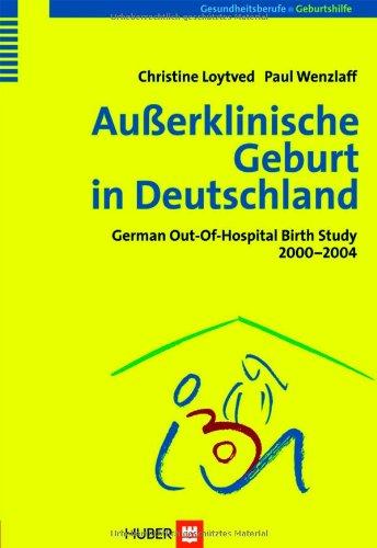 Außerklinische Geburt in Deutschland