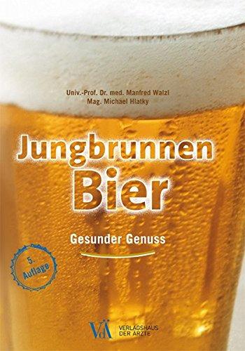 Jungbrunnen Bier: Gesunder Genuss