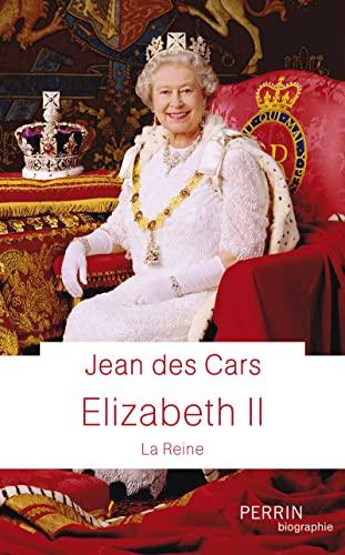 Elizabeth II : la reine