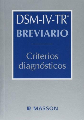 DSM-IV-TR Breviario: Criterios Diagnosticos