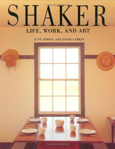 Shaker: Life, Work and Art