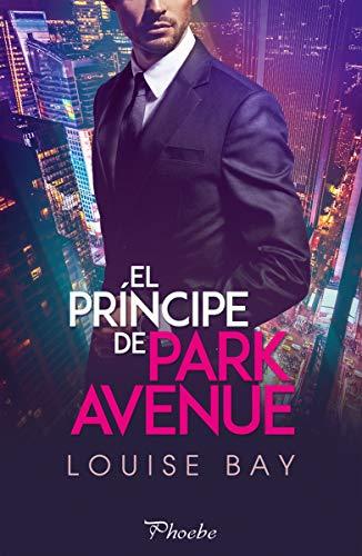 El príncipe de Park Avenue (Phoebe)