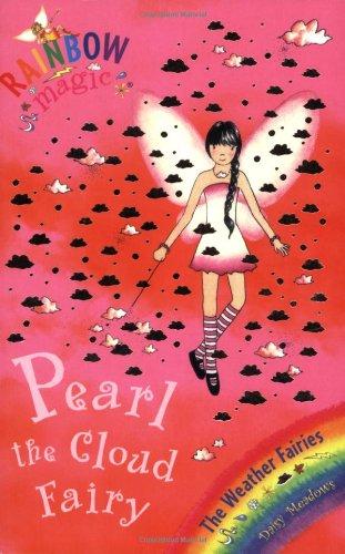 Pearl the Cloud Fairy (Rainbow Magic: The Weather Fairies)