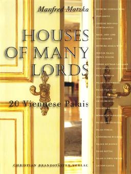 Houses of many Lords: 20 Viennese Palais