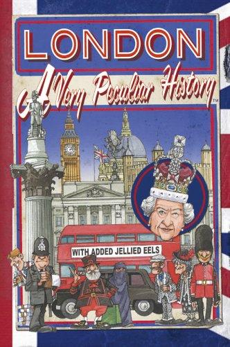 London (A Very Peculiar History)