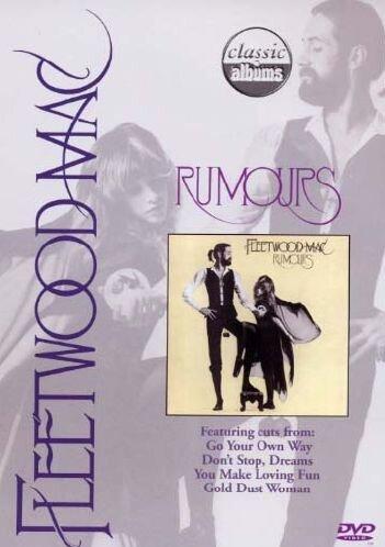 Fleetwood Mac - Rumours (Classic Album)